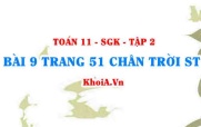 Bài 9 trang 51 Toán 11 Tập 2 Chân trời sáng tạo